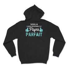 Load image into Gallery viewer, Papa T-shirt Voilà À Quoi Ressemble Le Papa Parfait Cadeau