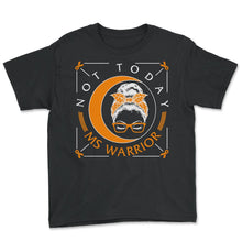 Load image into Gallery viewer, MS Awareness Shirt, Not Today MS Warrior Messy Bun Tee, Awareness - Youth Tee - Black