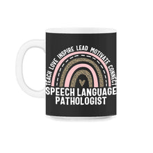 Load image into Gallery viewer, Speech Language Pathologist Teacher Shirt, Rainbow Teacher's Day - 11oz Mug - Black on White