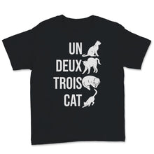 Load image into Gallery viewer, Cat French Pun Un Deux Trois Learn French Numbers Counting Cute