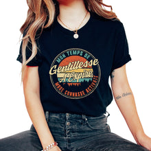 Load image into Gallery viewer, Mon Temps De Gentillesse A Expire Mode Connasse Activaté Humour T - Unisex T-Shirt - Black