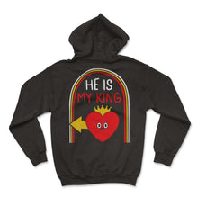 Load image into Gallery viewer, Valentines Shirt, He Is My King Heart Crown Tee, Gift For Girlfriend - Hoodie - Black