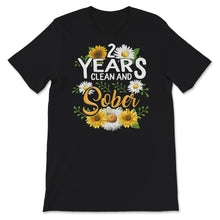 Load image into Gallery viewer, 2 Years Clean And Sober, Recovery Gifts For Women, Sober Shirt,