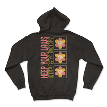 Load image into Gallery viewer, Pro Choice Shirt, Keep Your Laws Of My Body Sunflower Tee, Girl Power - Hoodie - Black