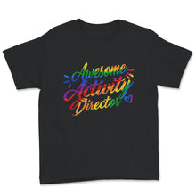 Load image into Gallery viewer, Awesome Activity Director Shirt, Activity Professionals Week,
