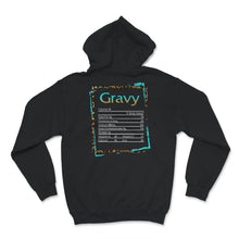 Load image into Gallery viewer, Gravy Nutritional Facts Shirt, Thanksgiving Tshirt, Thanksgiving