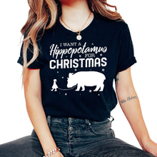 Load image into Gallery viewer, Christmas Shirt, I Want A Hippopotamus For Christmas Tee, Cute Hippo - Unisex T-Shirt - Black