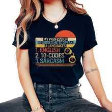 Load image into Gallery viewer, Nurse Shirt, My Profession Requires Me To Speak 3 Languages 1 English - Unisex T-Shirt - Black