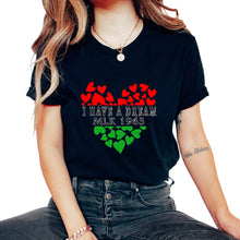 Load image into Gallery viewer, MLK Day, I Have A Dream 1963 Tee, BLM MLK Month Civil Rights, Human - Unisex T-Shirt - Black