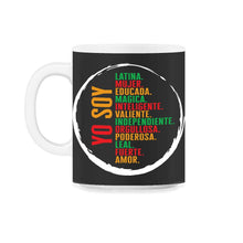 Load image into Gallery viewer, Mexicana Shirt, Yo Soy Latina Empowered Women Gift For Mother's Day - 11oz Mug - Black on White