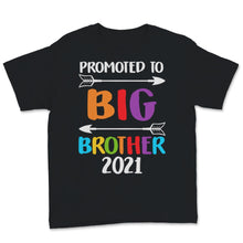 Load image into Gallery viewer, Promoted to Big Brother Shirt est 2021 Pregnancy Announcement Family