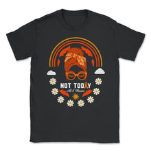 Load image into Gallery viewer, MS Awareness Shirt, Not Today MS Warrior Messy Bun Tee, Awareness - Unisex T-Shirt - Black
