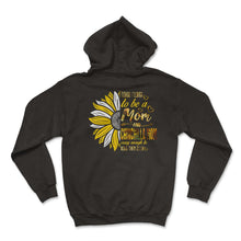 Load image into Gallery viewer, Tough Enough To Be A Mom And Chinchilla Mom, Crazy Rocking them Both - Hoodie - Black