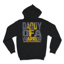 Load image into Gallery viewer, Daddy of A Warrior Childhood Cancer awareness Gold Ribbon Dad Grandpa