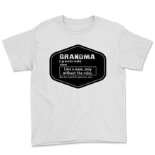 Load image into Gallery viewer, Grandma Definition Mom Without Rules Mother's Day Grandmother Family