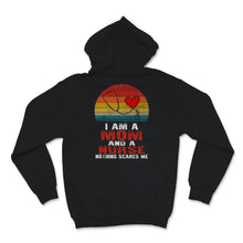 Load image into Gallery viewer, I Am Mom And Nurse Nothing Scares Me Shirt Mothers Day Gift For Women