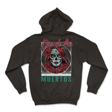 Load image into Gallery viewer, Dia De Los Muertos Shirt, Garbancera Catrina Flores Floral Skull - Hoodie - Black