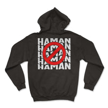 Load image into Gallery viewer, Purim Shirt, Anti-Haman Costume Tee, Funny Haman Hebrew Jewish - Hoodie - Black