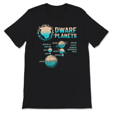 Load image into Gallery viewer, Solar System Planets, Solar System Dwarf Planets, Science Space Shirt