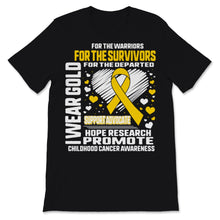 Load image into Gallery viewer, I Wear Gold For The Warriors Child Cancer For survivors Childhood