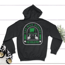 Load image into Gallery viewer, St. Patricks Day Shirt, The Man Behind The Gold Pot, Irish Mens Dad - Hoodie - Black