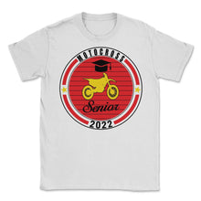 Load image into Gallery viewer, Motocross Senior 2022 Player Graduation Class of 2022 T Shirt - Unisex T-Shirt - White