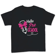 Load image into Gallery viewer, Hello School Hello Preschool Student Educator Pink Pencil Back To