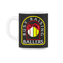Load image into Gallery viewer, Baseball Shirt, Busy Raising Ballers Baseball Softball, Baseball Mom - 11oz Mug - Black on White