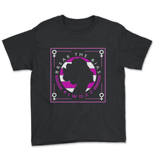 Load image into Gallery viewer, International Women's Day Shirt, Break The Bias 2022, Feminist - Youth Tee - Black