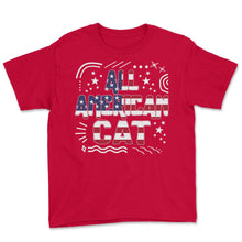 Load image into Gallery viewer, 4th Of July All American Cat T Shirt - Youth Tee - Red