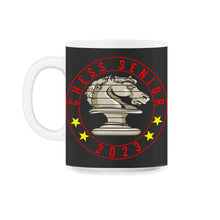 Load image into Gallery viewer, Chess Senior 2023 T Shirt - 11oz Mug - Black on White