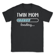 Load image into Gallery viewer, Twin Mom Loading T Shirt - Unisex T-Shirt - Black