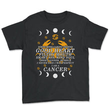 Load image into Gallery viewer, Zodiac Sign Shirt, I Am A Cancer Zodiac Sign Tee, Horoscope Astrology - Youth Tee - Black