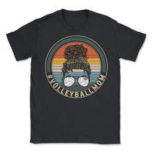 Load image into Gallery viewer, Volleyball Shirt, Volleyball Mom Messy Bun Sunglasses Volleyball Mom - Unisex T-Shirt - Black