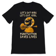 Load image into Gallery viewer, English Teacher Halloween Costume Punctuation Saves Lives Let's Eat