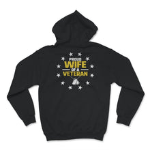 Load image into Gallery viewer, Veteran Shirt, Proud Wife Of A Veteran, Veteran Gift, Military