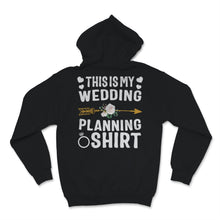 Load image into Gallery viewer, This Is My Wedding Planning Shirt Event Planner Profession Flowers