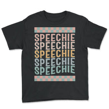 Load image into Gallery viewer, Speech Therapist Shirt, Speechie Appreciation Gift Retro Beachy Tee, - Youth Tee - Black