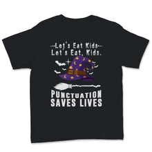 Load image into Gallery viewer, English Teacher Halloween Costume Punctuation Saves Lives Let's Eat