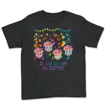 Load image into Gallery viewer, El Dia de Los Muertos Day of the Dead Sugar Skulls Flowers Crown - Youth Tee - Black