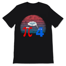 Load image into Gallery viewer, Pi Day Cute 3.14 Symbol Four He Just Doesn't Know When To Stop Funny
