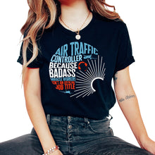 Load image into Gallery viewer, Pilot Shirt, Air Traffic Controller Official Job Title Funny Tee, ATC - Unisex T-Shirt - Black