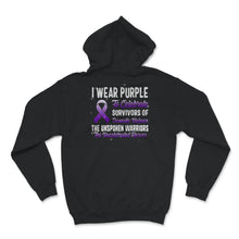 Load image into Gallery viewer, I Wear Purple To Celebrate Survivors Of Domestic Violence, The