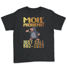Load image into Gallery viewer, Mole Day Mole Problems Just Call Avogadro's Number 602 1023 October - Youth Tee - Black