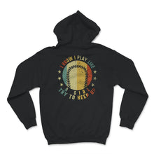 Load image into Gallery viewer, Softball Shirts For Women, Vintage I Know I Play Like A Girl Try To