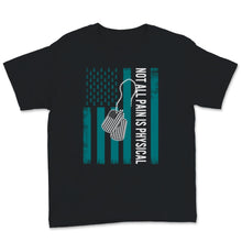 Load image into Gallery viewer, Not All Pain Is Physical PTSD Awareness Teal Awareness Ribbon USA