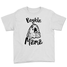 Load image into Gallery viewer, Boykin Mama Shirt Boykin Spaniel Dog Mom Hunting Dog Lover pet Owner