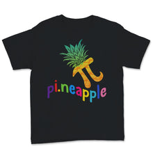 Load image into Gallery viewer, Cute Pi Day Pineapple Fruit Lover Math Teacher Student Mathematics