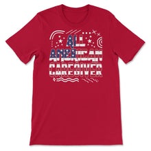 Load image into Gallery viewer, 4th Of July All American Caregiver T Shirt - Unisex T-Shirt - Red