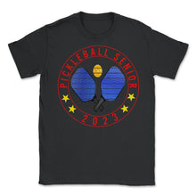 Load image into Gallery viewer, Pickleball Senior 2023 T Shirt - Unisex T-Shirt - Black